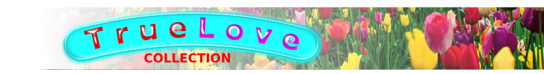 TrueLove Collection